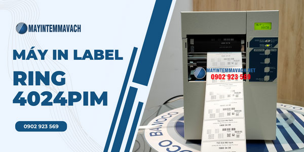 Máy in label RING 4024PIM Máy in label RING 4024PIM