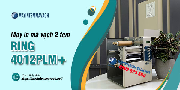 Máy in mã vạch 2 tem RING 4012PLM+ Máy in mã vạch 2 tem RING 4012PLM+