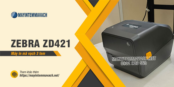 Máy in mã vạch 3 tem Zebra ZD421 Máy in mã vạch 3 tem Zebra ZD421