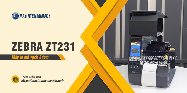 Máy in mã vạch 3 tem Zebra ZT231 Máy in mã vạch 3 tem Zebra ZT231