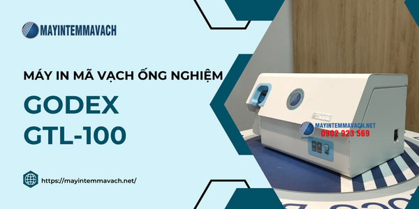 Máy in mã vạch ống nghiệm GoDEX GTL-100 cho bệnh viện Máy in mã vạch ống nghiệm GoDEX GTL-100 cho bệnh viện