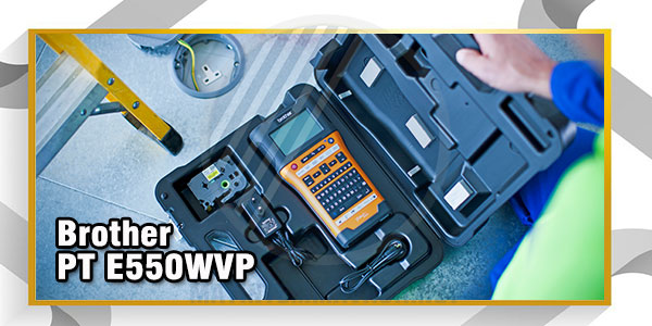 Máy in nhãn Brother PT E550WVP Máy in nhãn Brother PT E550WVP