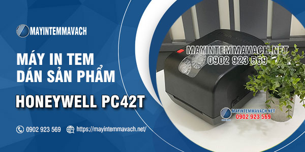Máy in tem dán sản phẩm Honeywell PC42t Máy in tem dán sản phẩm Honeywell PC42t