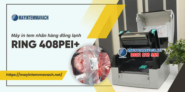Máy in tem hàng đông lạnh RING 408PEI+ Máy in tem hàng đông lạnh RING 408PEI+