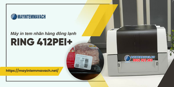 Máy in tem hàng đông lạnh RING 412PEI+ Máy in tem hàng đông lạnh RING 412PEI+