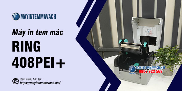 Máy in tem mác RING 408PEI+ Máy in tem mác RING 408PEI+