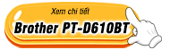 Nút xem chi tiết máy in nhãn cáp mạng Brother PT-D610BT Nút xem chi tiết máy in nhãn cáp mạng Brother PT-D610BT