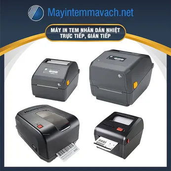 Máy in tem nhãn dán nhiệt trực tiếp, gián tiếp