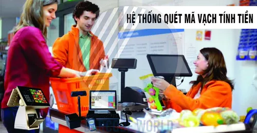 NHỮNG THIẾT BỊ CẦN CÓ TRONG MỘT HỆ THỐNG QUÉT MÃ VẠCH TÍNH TIỀN