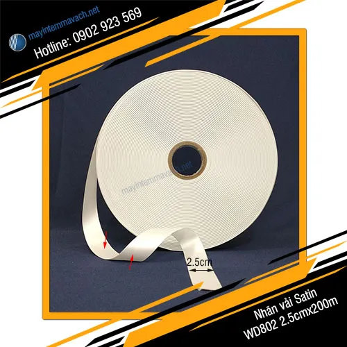 Tem nhãn vải Satin WD802 2.5cmx200m