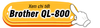 Mua Máy in nhãn mác Brother QL-800 Mua Máy in nhãn mác Brother QL-800