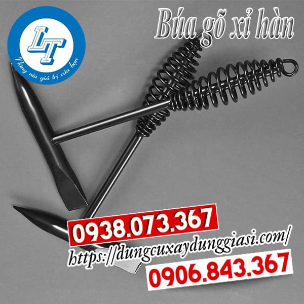 Búa gõ xỉ hàn giá rẻ chất lượng