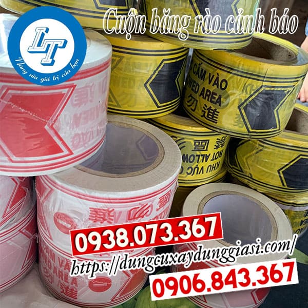 Cuộn băng rào cảnh báo giá rẻ