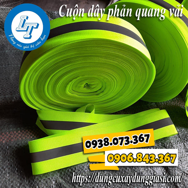 Cuộn dây phản quang vải giá rẻ