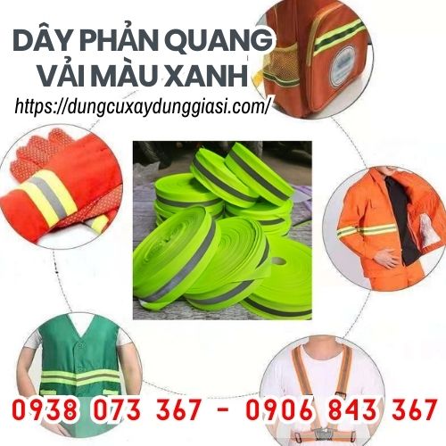 Dây phản quang vải màu xanh