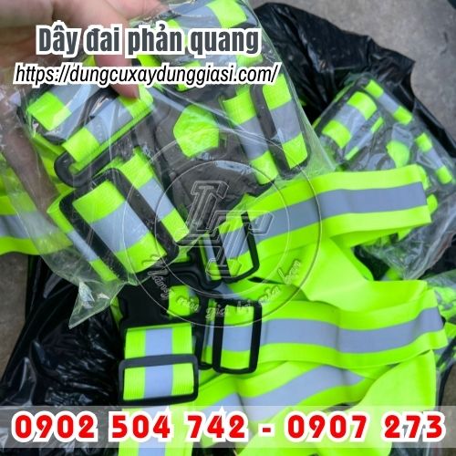 Nguồn sỉ dây đai phản quang uy tín