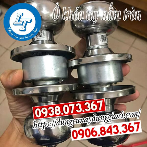 Ổ khóa tay nắm tròn cao cấp giá rẻ