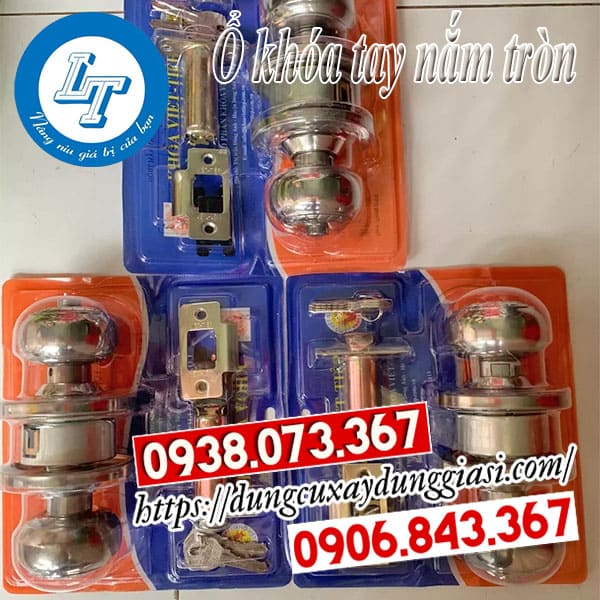 Ổ khóa tay nắm tròn cao cấp giá rẻ