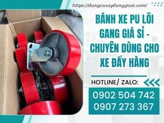Bánh xe PU lõi gang giá sỉ – chuyên dùng cho xe đẩy hàng
