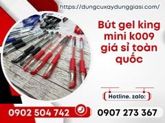 Bút gel king mini k009 giá sỉ toàn quốc