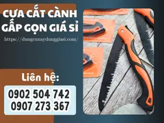 Cưa cắt cành gấp gọn giá sỉ