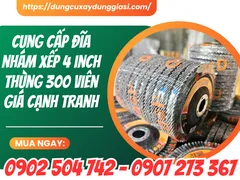 Cung cấp đĩa nhám xếp 4 inch thùng 300 viên giá cạnh tranh