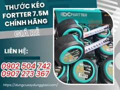 Cung Cấp Thước Kéo Fortter 7.5m Chính Hãng, Giá Rẻ