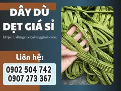 DÂY DÙ DẸT GIÁ SỈ