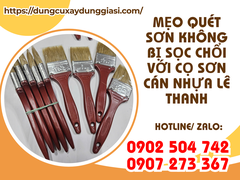 Mẹo quét sơn không bị sọc chổi với cọ sơn cán nhựa Lê Thanh