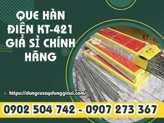 Que hàn điện KT-421 giá sỉ chính hãng