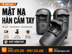 Mặt nạ hàn cầm tay giá sỉ cho xưởng cơ khí và thợ hàn