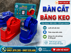 Bàn cắt băng keo để bàn tiện dụng, cắt nhanh gọn đẹp mắt