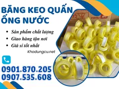 Băng keo quấn ống nước – giá sỉ, nguồn hàng ổn định