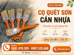 Cọ quét sơn cán nhựa giá rẻ, chuyên sỉ số lượng lớn TPHCM