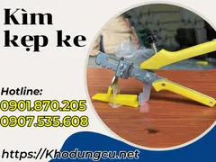 Kìm kẹp ke cân bằng lát gạch