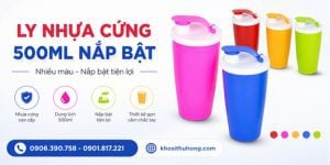 Nguồn phân phối sỉ ly nhựa cứng đựng nước 500ml nắp bật giá rẻ tại TP.HCM