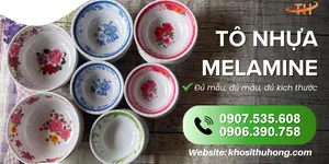 Cung cấp tô nhựa Melamine - Giá sỉ rẻ bất ngờ