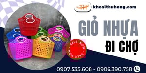 Đơn vị sỉ giỏ nhựa đi chợ nhiều màu siêu bền giá rẻ tại TPHCM