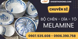 Giá sỉ bộ chén dĩa tô melamine bền đẹp cho kinh doanh