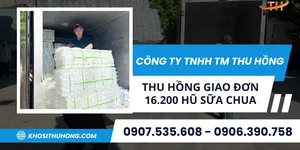 Hoạt động giao 16.200 hũ nhựa đựng sữa chua tại Thu Hồng