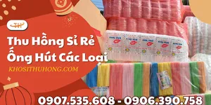 Nguồn cung sỉ ống hút các loại đa dạng, chất lượng vượt trội