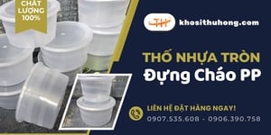 Cơ sở cung cấp sỉ thố nhựa tròn PP đựng cháo giá tốt