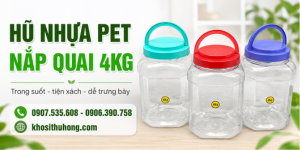 Nguồn lấy sỉ hũ nhựa PET nắp quai 4kg giá tốt cho đại lý, nhà phân phối