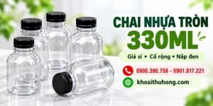 Bỏ sỉ chai nhựa dáng tròn 330ml cổ rộng giá rẻ cho cửa hàng tại TP.HCM