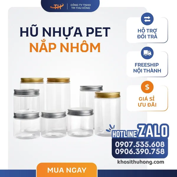 Hũ PET Nắp Nhôm - 250ml, 500ml, 600ml, 700ml, 750ml, 900ml, 1000ml, 1200ml, 1300ml, 1500ml