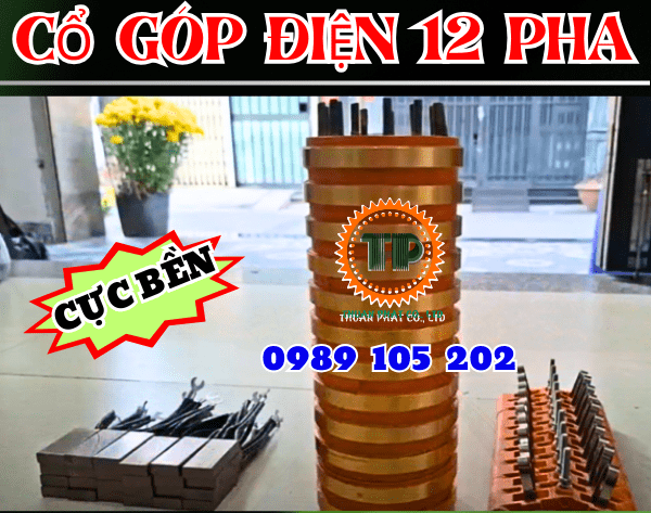 Cổ góp điện 12 pha giá rẻ, hàng chất lượng cao Cổ góp điện 12 pha giá rẻ, hàng chất lượng cao