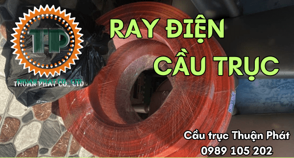Ray điện cầu trục Ray điện cầu trục