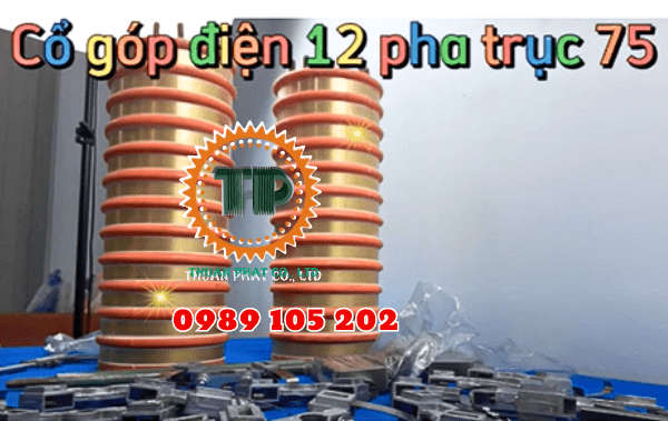 Cổ góp điện 12 pha trục 75mm Cổ góp điện 12 pha trục 75mm