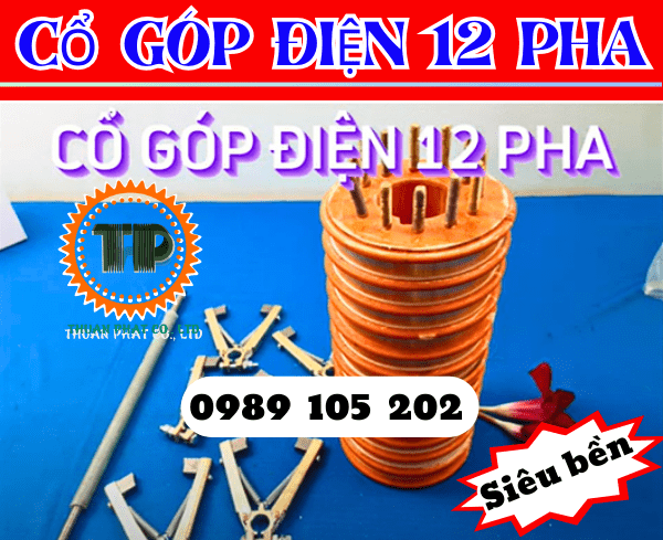 Cổ góp điện 12 pha giá rẻ, hàng chất lượng cao Cổ góp điện 12 pha giá rẻ, hàng chất lượng cao