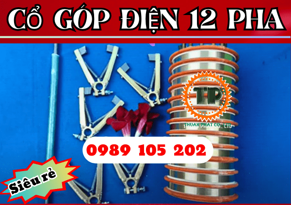 Cổ góp điện 12 pha giá rẻ, hàng chất lượng cao Cổ góp điện 12 pha giá rẻ, hàng chất lượng cao